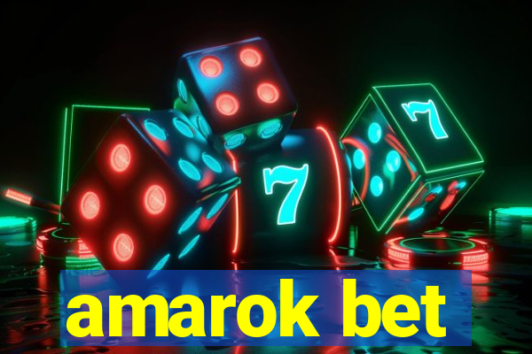 amarok bet